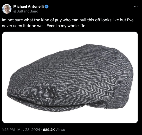 knit cap - Michael Antonelli Im not sure what the kind of guy who can pull this off looks but I've never seen it done well. Ever. In my whole life. . Views